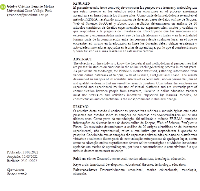 Gladys Cristina Tenorio Molina
Universidad César Vallejo, Perú
gtenoriom@ucvvirtual.edu.pe































Publicado: 31/03/2022
Aceptado: 15/03/2022
Recibido: 25/01/2022
                           
Open Access
Review article



