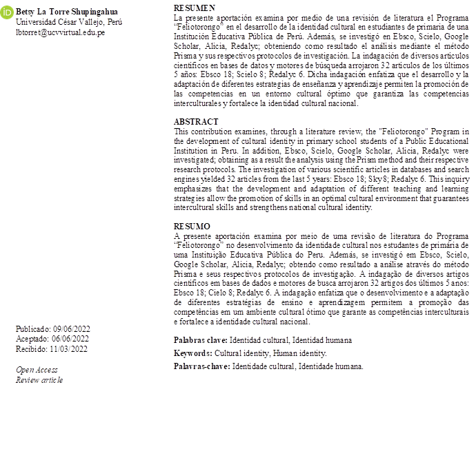 Betsy La Torre Shupingahua
Universidad César Vallejo, Perú
lbtorret@ucvvirtual.edu.pe




























Publicado: 09/06/2022
Aceptado: 06/06/2022
Recibido: 11/03/2022
                           
Open Access
Review article


