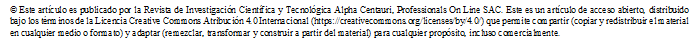 © Este artículo es publicado por la Revista de Investigación Científica y Tecnológica Alpha Centauri, Professionals On Line SAC. Este es un artículo de acceso abierto, distribuido bajo los términos de la Licencia Creative Commons Atribución 4.0 Internacional (https://creativecommons.org/licenses/by/4.0/) que permite compartir (copiar y redistribuir el material en cualquier medio o formato) y adaptar (remezclar, transformar y construir a partir del material) para cualquier propósito, incluso comercialmente.