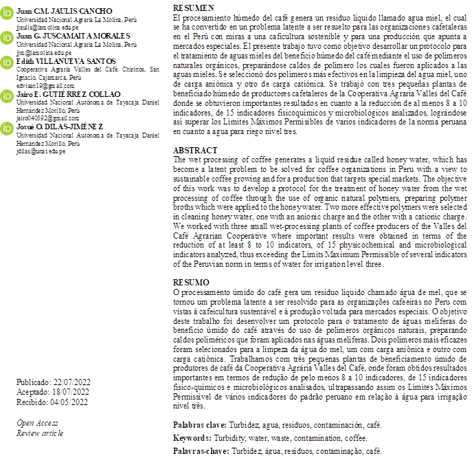 Juan C.M. JAULIS CANCHO
Universidad Nacional Agraria La Molina, Perú
jjaulis@lamolina.edu.pe
Juan G. JUSCAMAITA MORALES
Universidad Nacional Agraria La Molina, Perú
jjm@lamolina.edu.pe
Edith VILLANUEVA SANTOS
Cooperativa Agraria Valles del Café. Chirinos, San Ignacio, Cajamarca, Perú
edvisan19@gmail.com
Jairo E. GUTIÉRREZ COLLAO
Universidad Nacional Autónoma de Tayacaja Daniel Hernández Morillo, Perú
jairo040592@gmail.com
Josué O. DILAS-JIMÉNEZ
Universidad Nacional Autónoma de Tayacaja Daniel Hernández Morillo, Perú
jdilas@unat.edu.pe






















Publicado: 22/07/2022
Aceptado: 18/07/2022
Recibido: 04/05/2022
                           
Open Access
Review article


